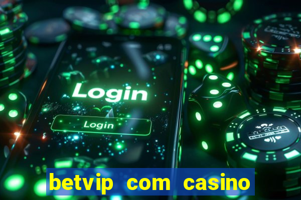 betvip com casino pgsoft fortune dragon