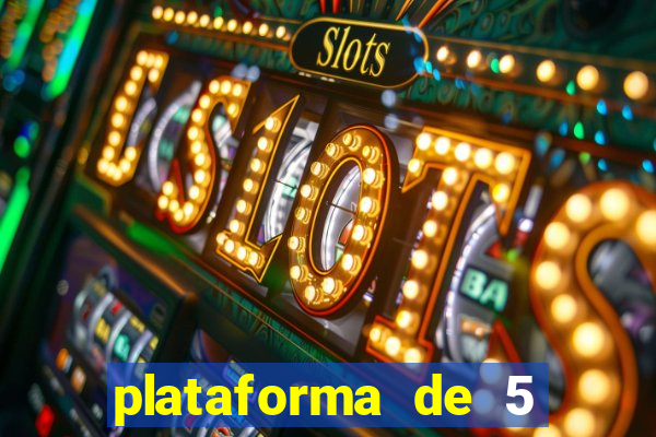 plataforma de 5 reais jogo do tigre