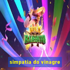 simpatia do vinagre