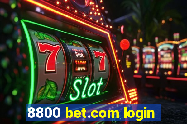 8800 bet.com login