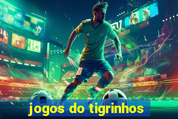 jogos do tigrinhos