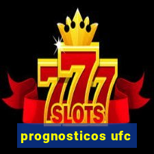 prognosticos ufc