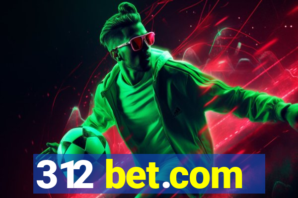 312 bet.com