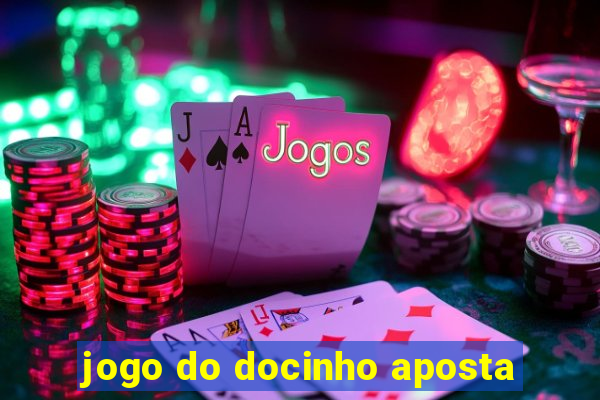 jogo do docinho aposta