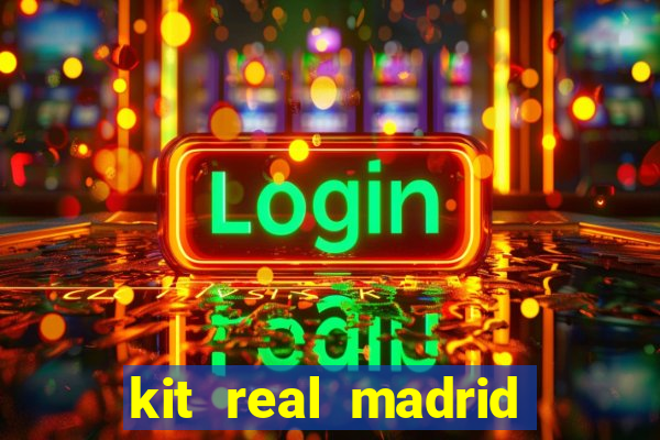 kit real madrid dls 18