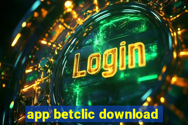 app betclic download