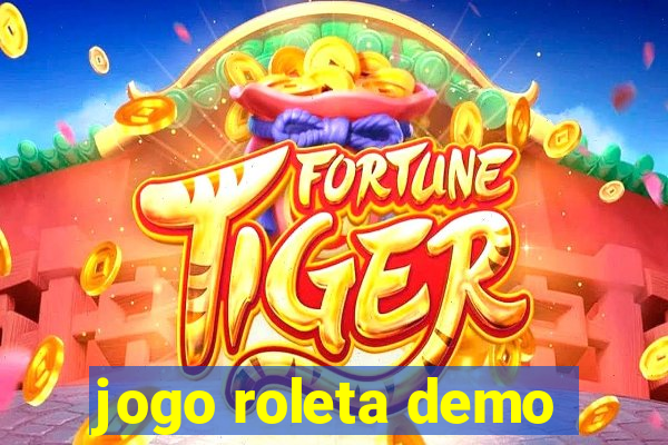 jogo roleta demo