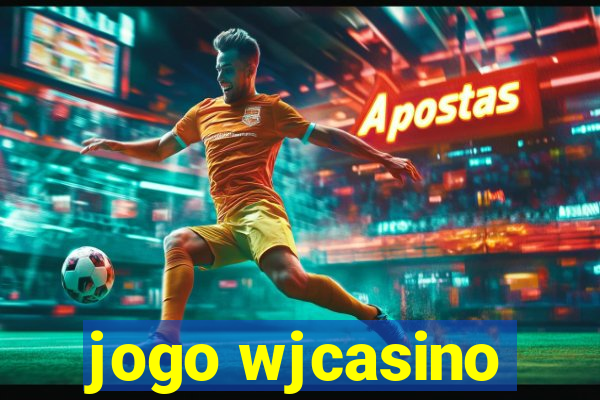 jogo wjcasino