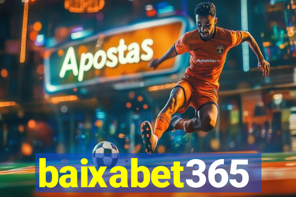 baixabet365