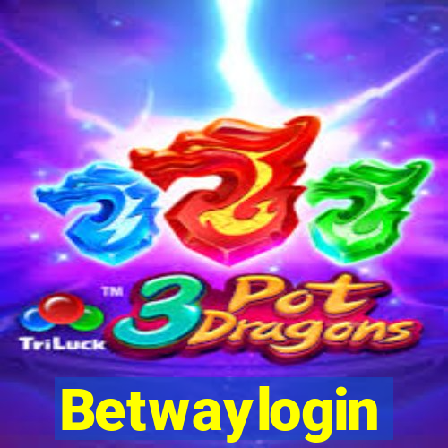 Betwaylogin