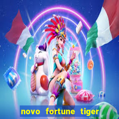 novo fortune tiger 2 demo