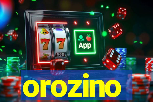 orozino