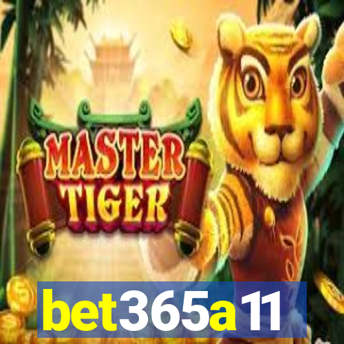 bet365a11