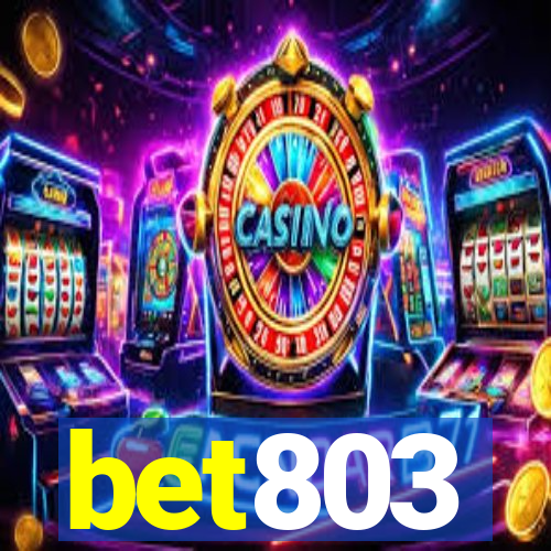 bet803