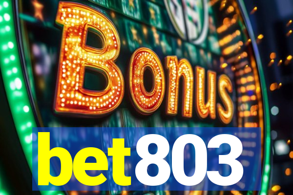 bet803