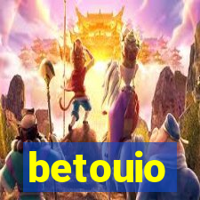 betouio