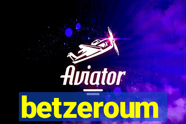 betzeroum