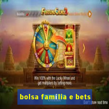 bolsa família e bets