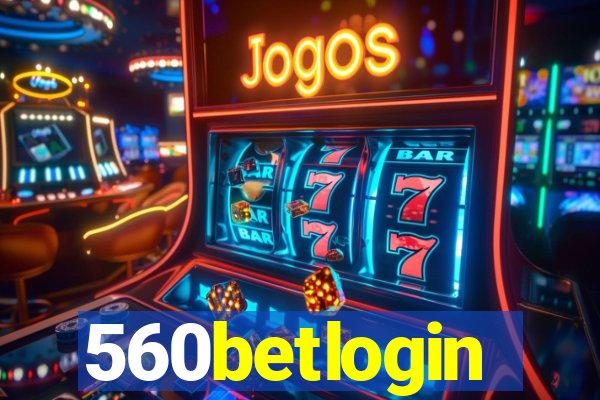 560betlogin