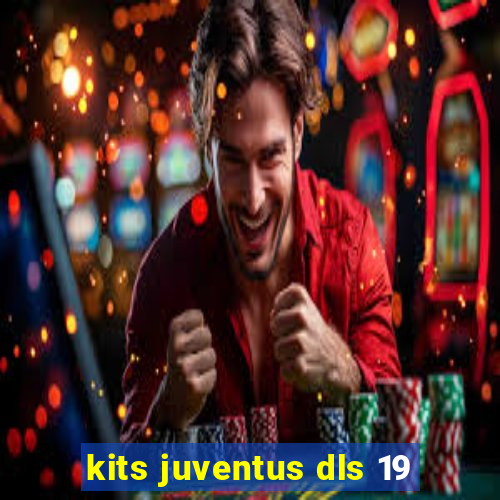 kits juventus dls 19