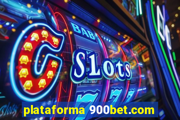 plataforma 900bet.com