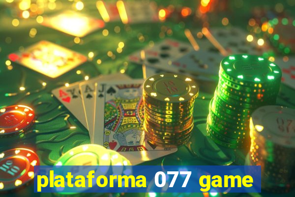 plataforma 077 game