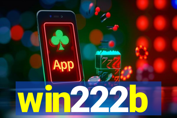 win222b