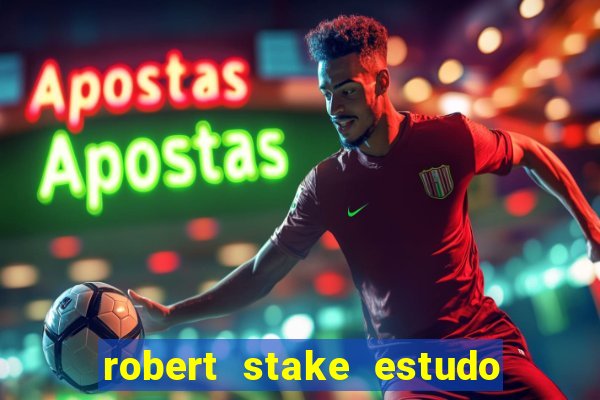 robert stake estudo de caso