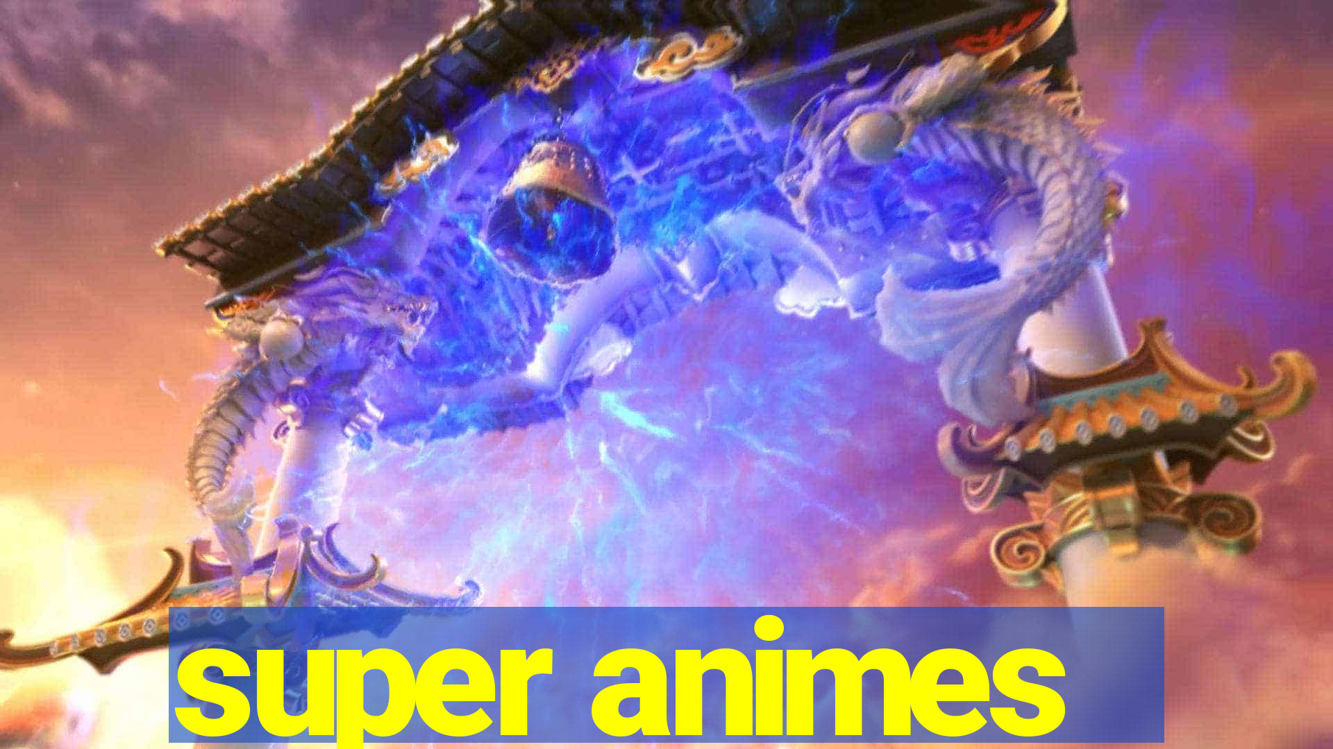 super animes