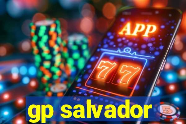 gp salvador