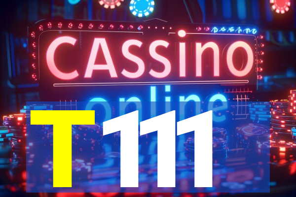 T111