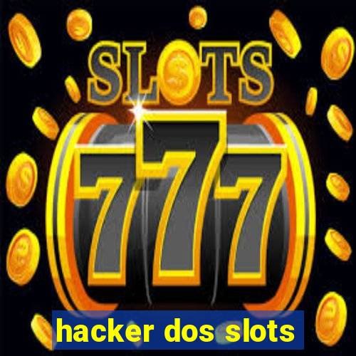 hacker dos slots