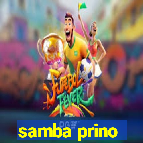 samba prino