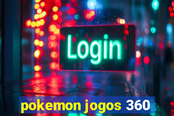 pokemon jogos 360