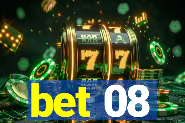 bet 08