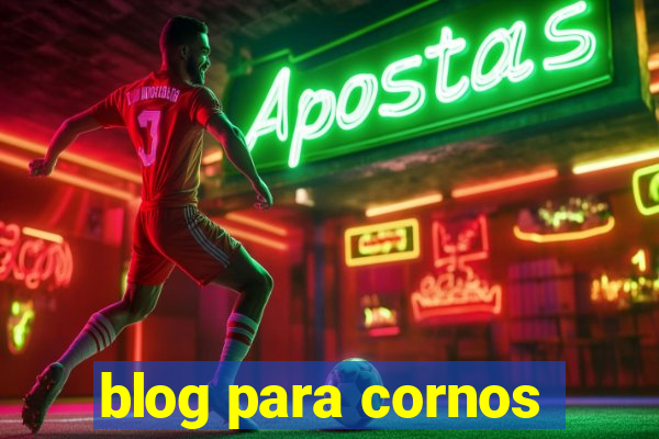 blog para cornos