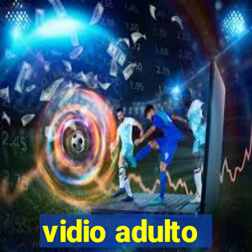 vidio adulto