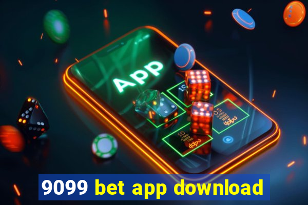 9099 bet app download