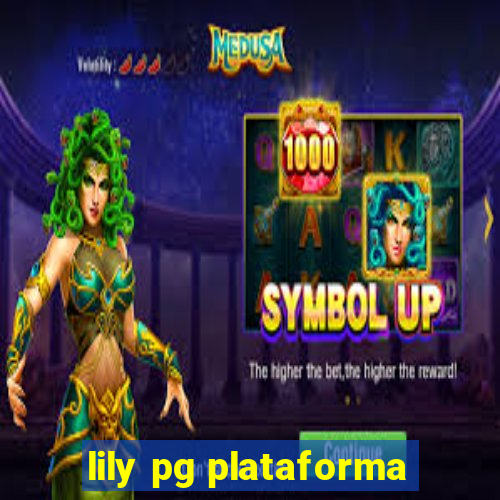 lily pg plataforma