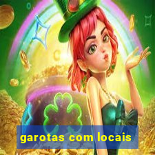 garotas com locais