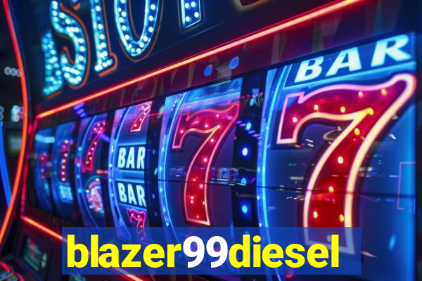 blazer99diesel