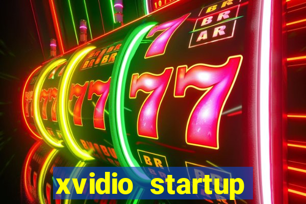 xvidio startup brasil 2024