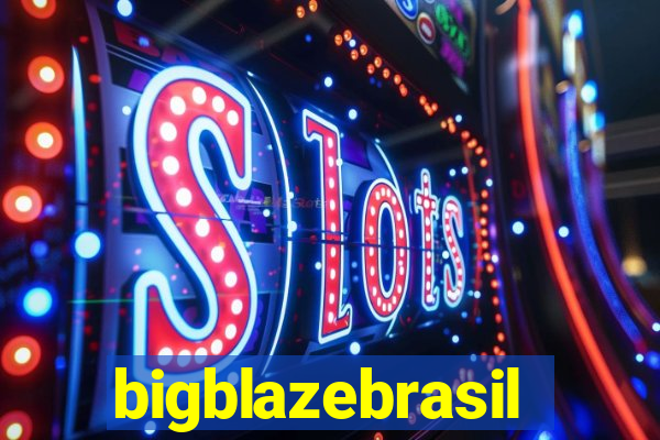 bigblazebrasil