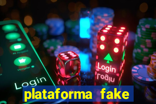 plataforma fake para brincar