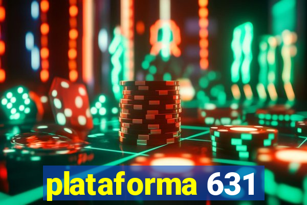 plataforma 631