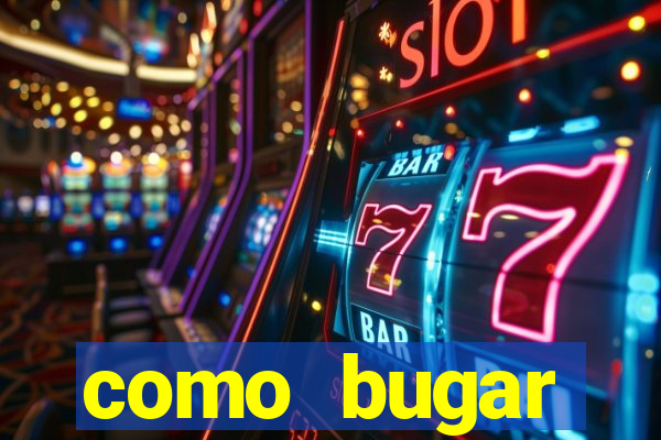 como bugar plataforma de jogos