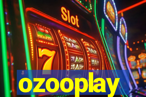 ozooplay