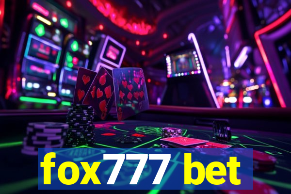 fox777 bet