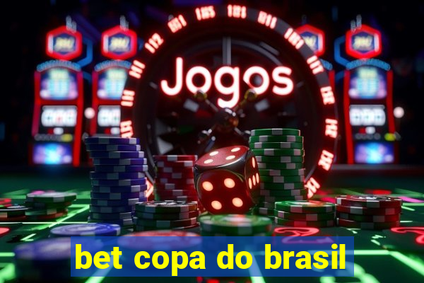 bet copa do brasil