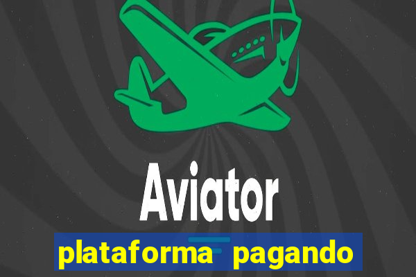 plataforma pagando no cadastro saque free